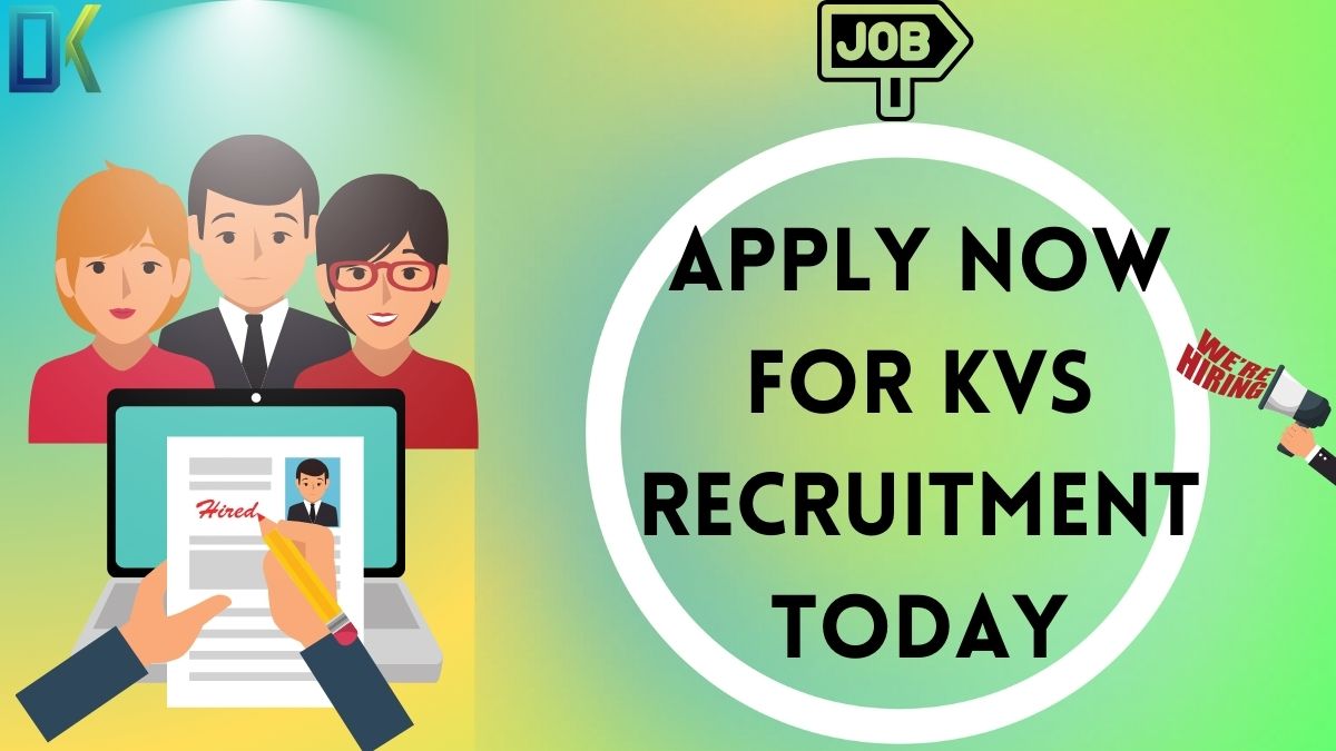 Apply Now for KVS Recruitment Today