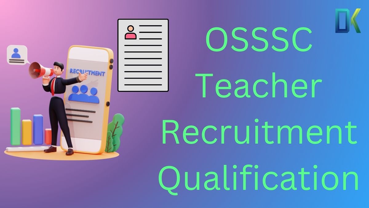 OSSSC Teacher Recruitment