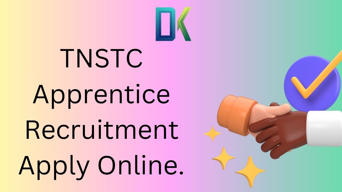 TNSTC Apprentice Recruitment Apply