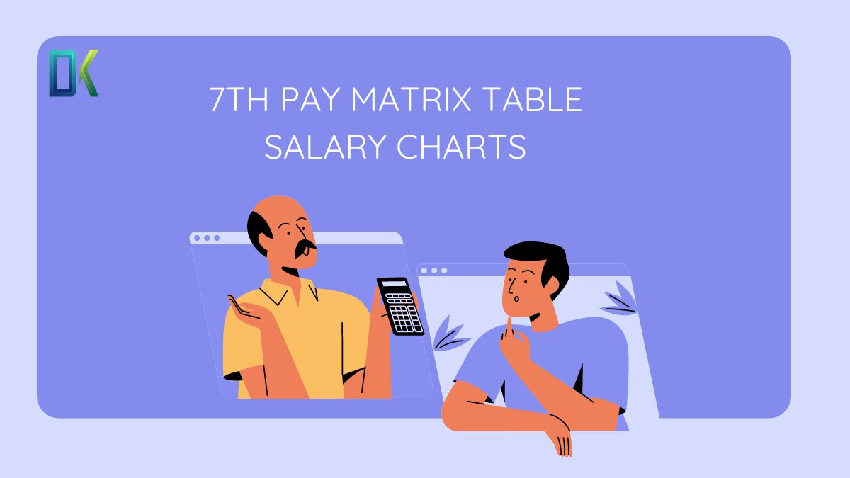 7th Pay Matrix Table Salary Charts