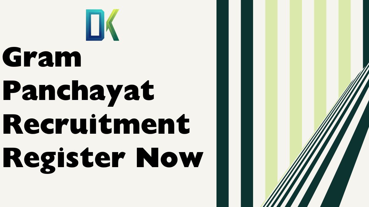 Gram Panchayat Recruitment Register Now