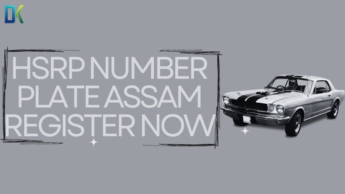 HSRP Number Plate Assam Register now