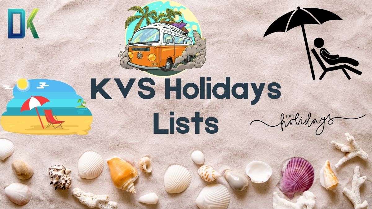 KVS Holidays Lists