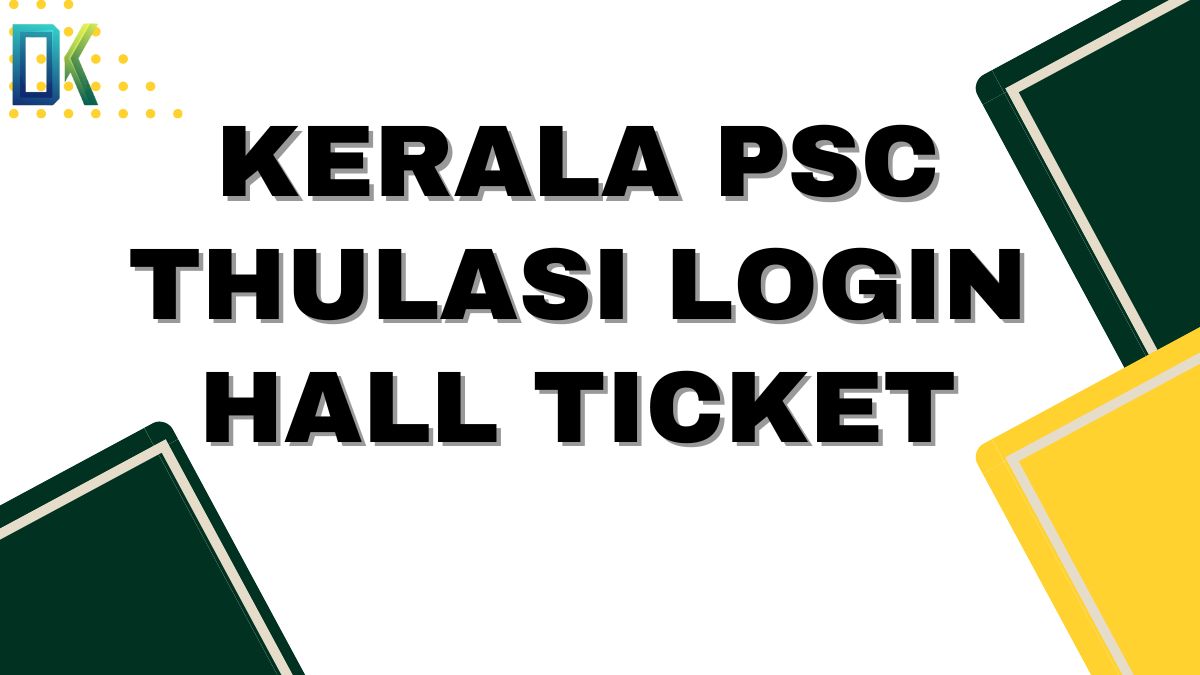 Kerala PSC Thulasi Login Hall Ticket