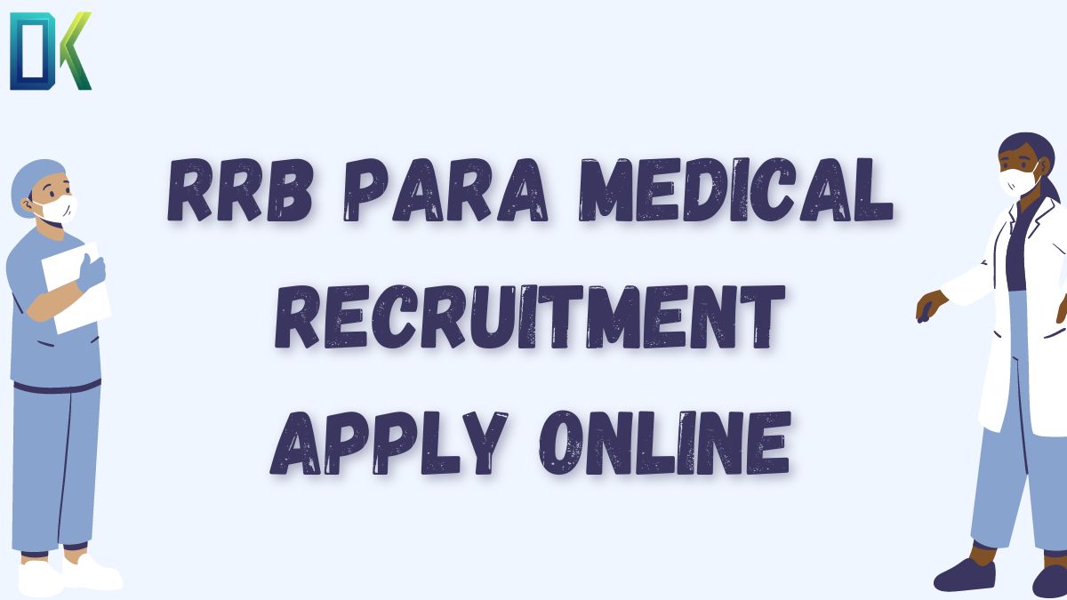 RRB Para Medical Recruitment Apply online