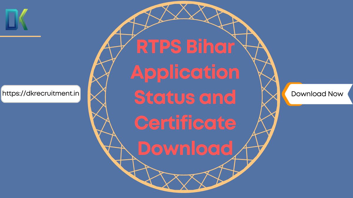 RTPS Bihar Application Status and Certificate Download