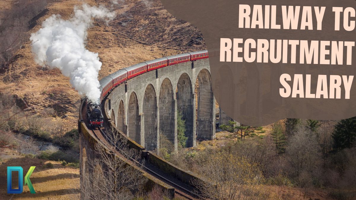 Railway TC Recruitment Salary