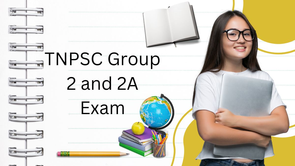 TNPSC Group 2 and 2A Exam