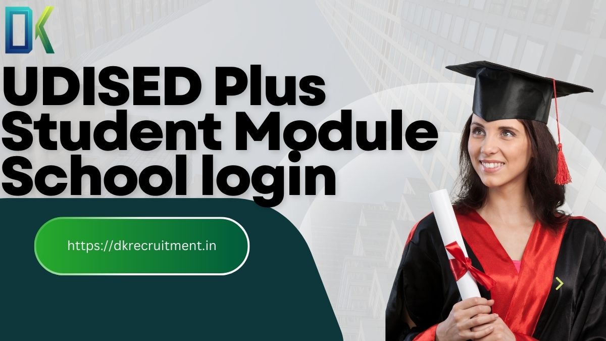 UDISED Plus Student Module School login